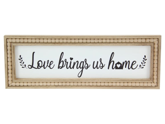 Love Brings Us Home Plaque
